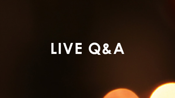 Live Q&A — Night 1