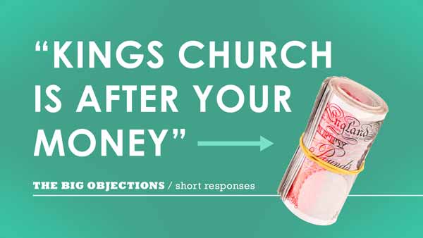 Kings Church is after your money