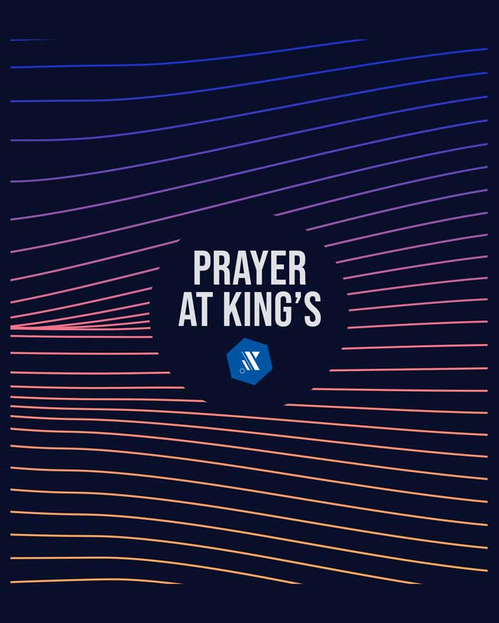 Prayer at Kings